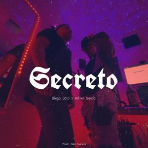 Secreto (feat. Adrixn García) (Explicit)
