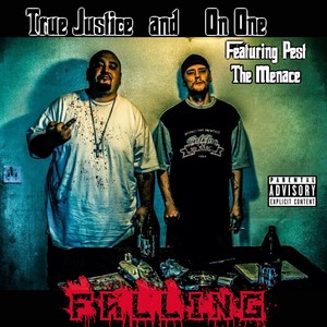 Falling(feat. Pest the Menace) (Explicit)