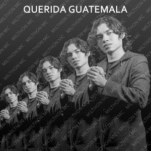 Querida Guatemala