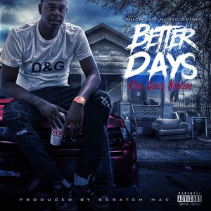 Better Days (Explicit)