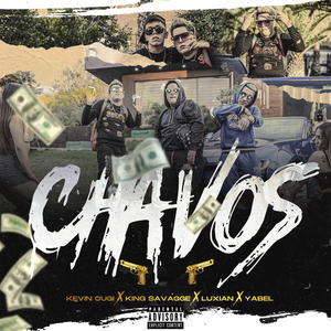 Chavos (Explicit)