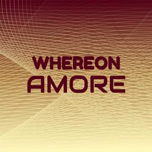 Whereon Amore