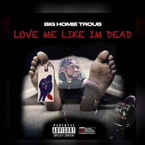 Live Me Like Im Dead (Explicit)