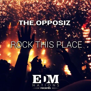 Rock This Place (Original Mix)