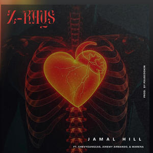 X-Rays (feat. ChevyGangCas, Marena & Jeremy Armando) (Explicit)