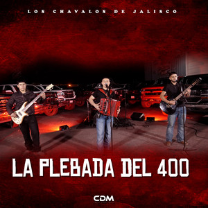 La Plebada Del 400