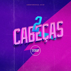 2 Cabeças (Explicit)