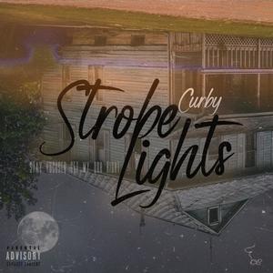 STROBE LIGHTS (Explicit)