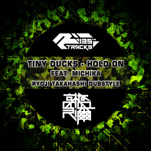 Hold On feat. Michika (RYOJI TAKAHASHI DUBSTYLE DUB MIX)
