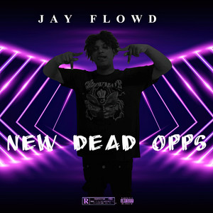 New Dead Opps (Explicit)