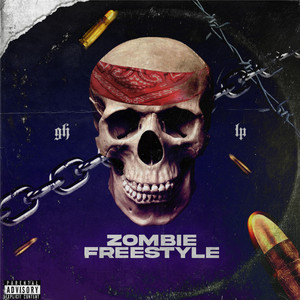 Zombie Freestyle (Explicit)