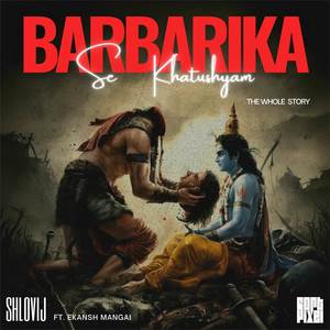 Barbarika Se Khatushyam (The Whole Story)