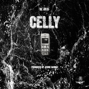 Celly (Explicit)