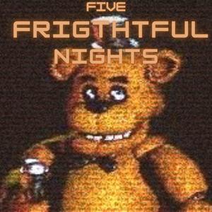 Five Frightful Nights