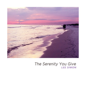 네가 주는 평온함 (The Serenity You Give)