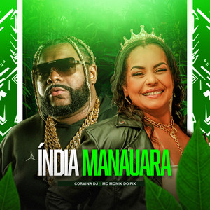 Índia Manauara (Explicit)