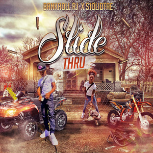 Slide Thru (Explicit)