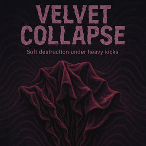 Velvet Collapse