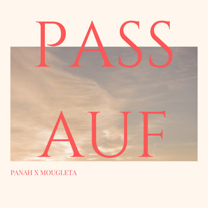 Pass auf