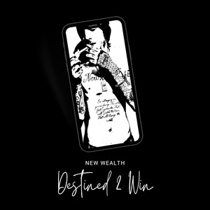 Destined 2 Win (Explicit)