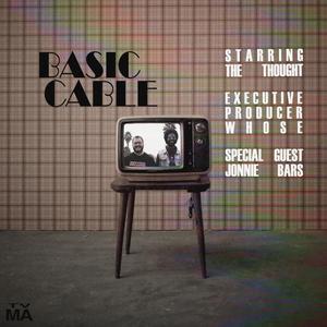 Basic Cable (feat. Jonnie Bars) [Explicit]