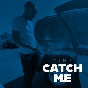 Catch Me (Explicit)