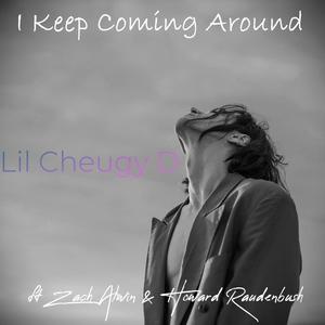 I Keep Coming Around (feat. Zach Alwin)