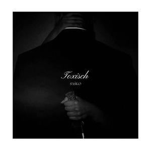 Toxisch (Explicit)