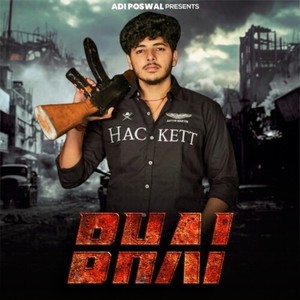 Bhai (Explicit)