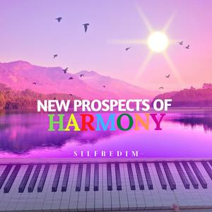 New Prospects Of Harmony