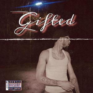 Gifted (Explicit)