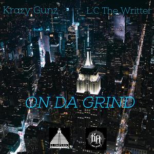 On Da Grind (feat. L.C The Writter) (Explicit)
