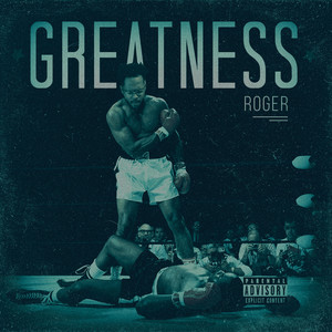 Greatness (Explicit)