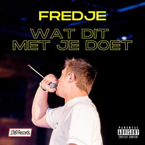 Wat dit met je doet (Explicit)