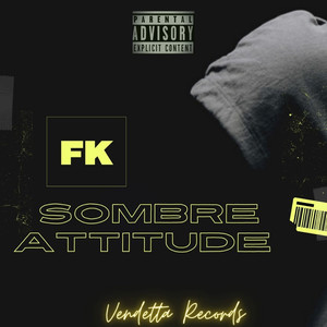 SOMBRE ATTITUDE (Explicit)