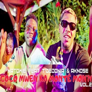 Coco Mwen Ka Monté Mon'n, Vol. 2 (Explicit)