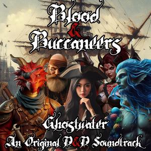 Blood & Buccaneers: Ghostwater