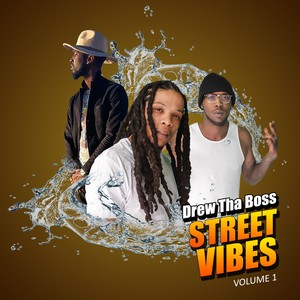 Street Vibes (Vol. 1)