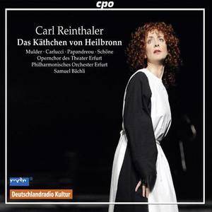 REINTHALER, K.M.: Kathchen von Heilbronn (Das) [Opera] [Bachli]