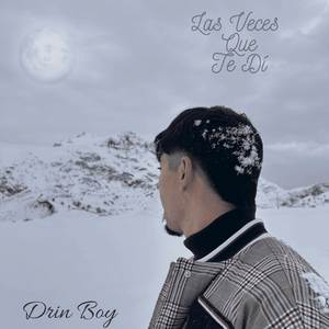 Las Veces Que TE DÍ (Explicit)