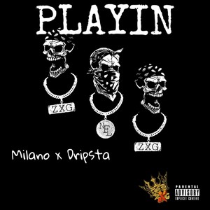 Playin (Explicit)