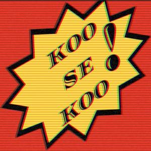 KOO seKOO! (Explicit)