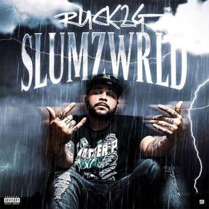 SLUMZWRLD (Explicit)