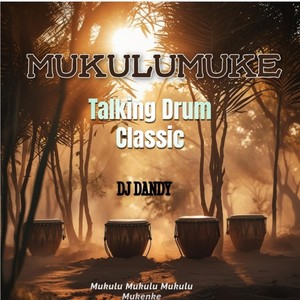 Mukulumuke Talking Drum Classic