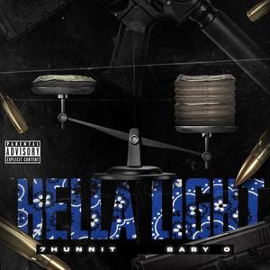 Hella light (feat. Smoke1100) [Explicit]