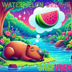 Watermelon Dreams