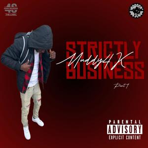 Strictly Business (Explicit)