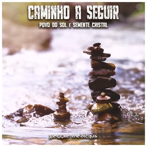Caminho a Seguir