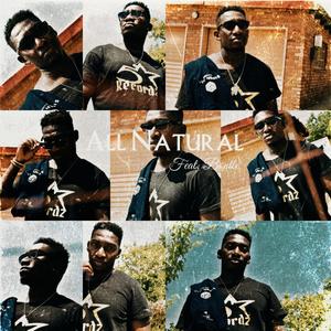 All Natural (Explicit)
