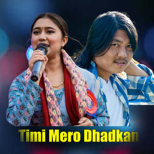 Timi Mero Dhadkan (2025 Remastered Version)